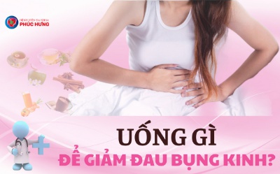 Uống gì để giảm đau bụng kinh?